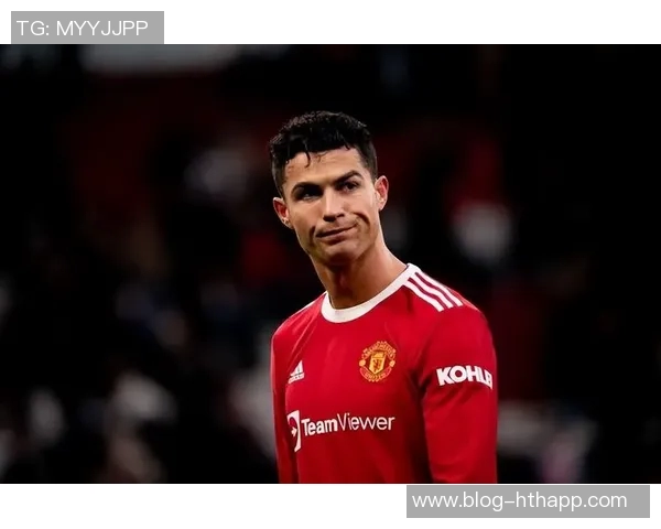 曼联高层重申今夏不考虑引进C罗的决策与未来计划